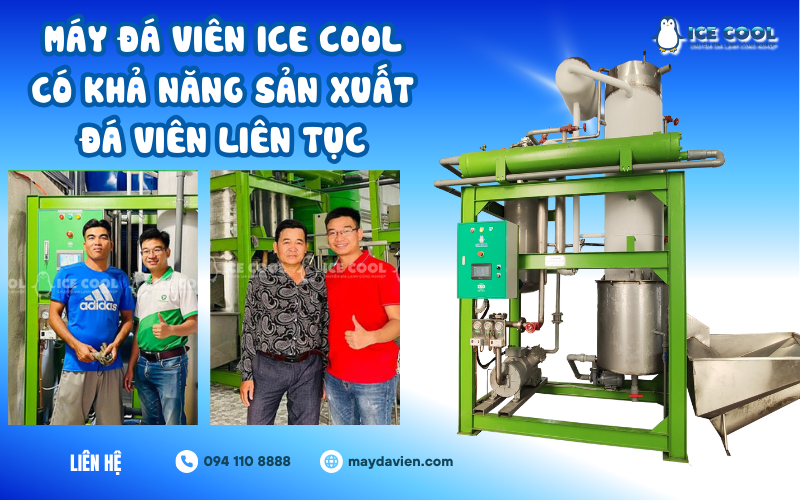 Đầu tư máy đá viên có khả năng sản xuất đá viên liên tục – Mô hình kinh doanh ít rủi ro, hoàn vốn nhanh