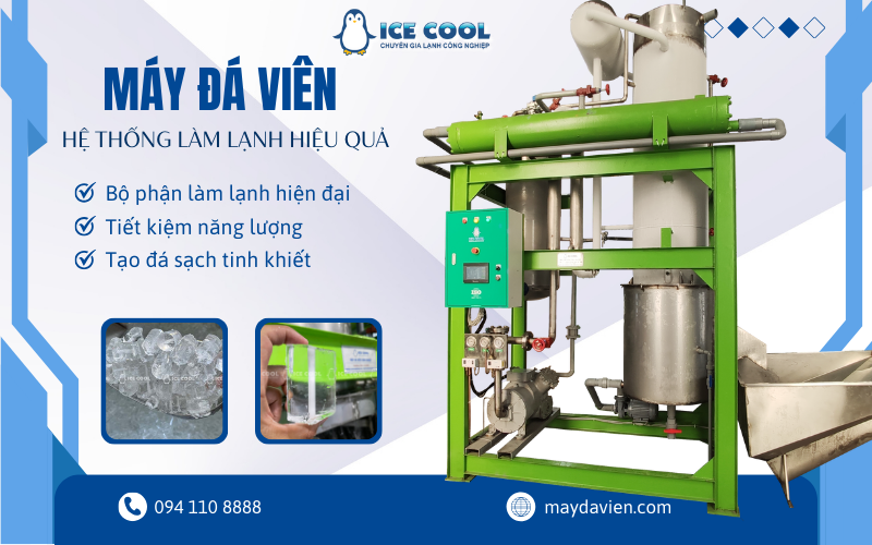 Máy đá viên với hệ thống làm lạnh hiệu quả – Giải pháp tiết kiệm chi phí vận hành
